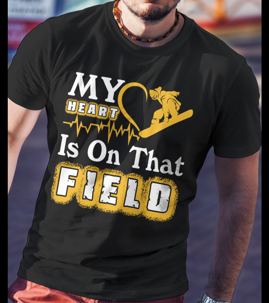 My Heart Is On That Field Snowboarding EKG Line T-Shirt