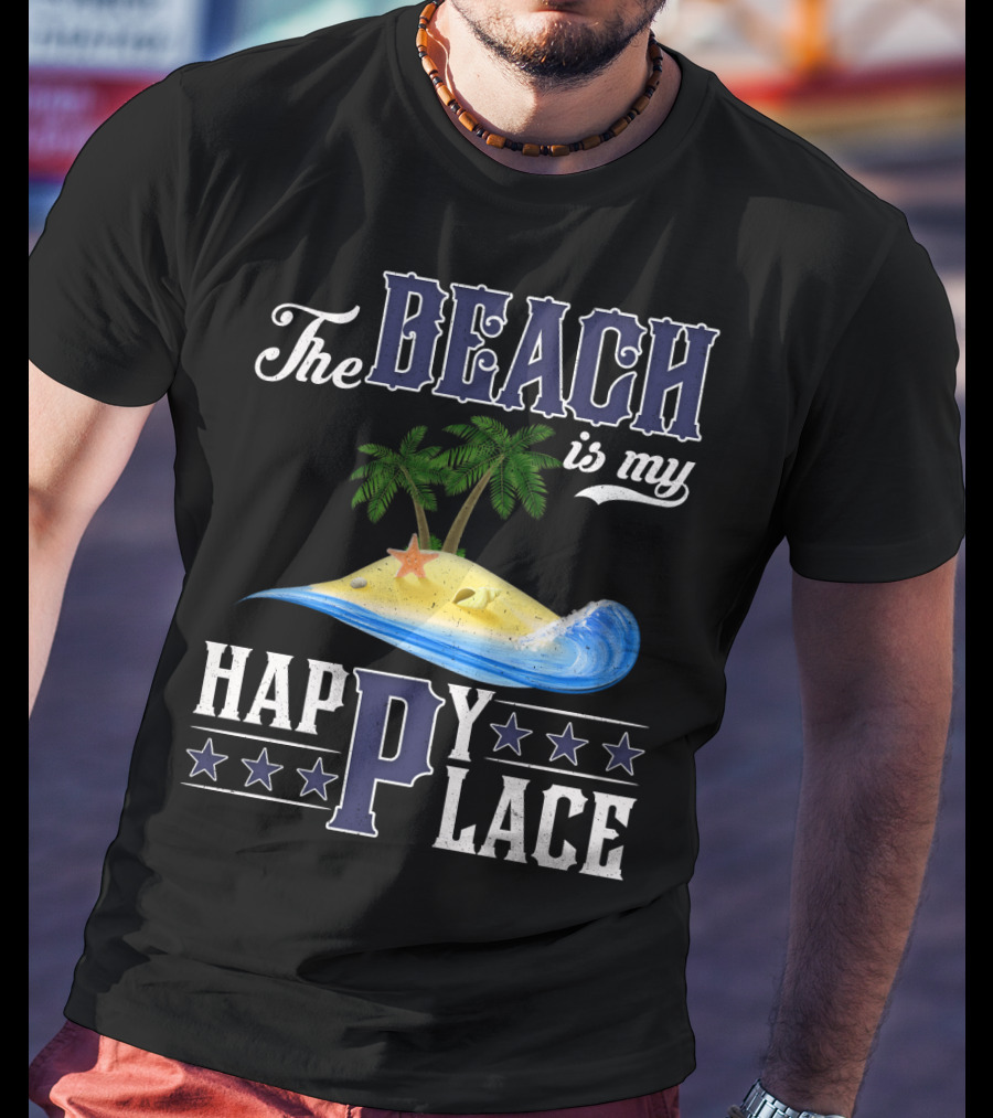 The Beach Is My Happy Place Palm Trees Starfish Waves T-Shirt