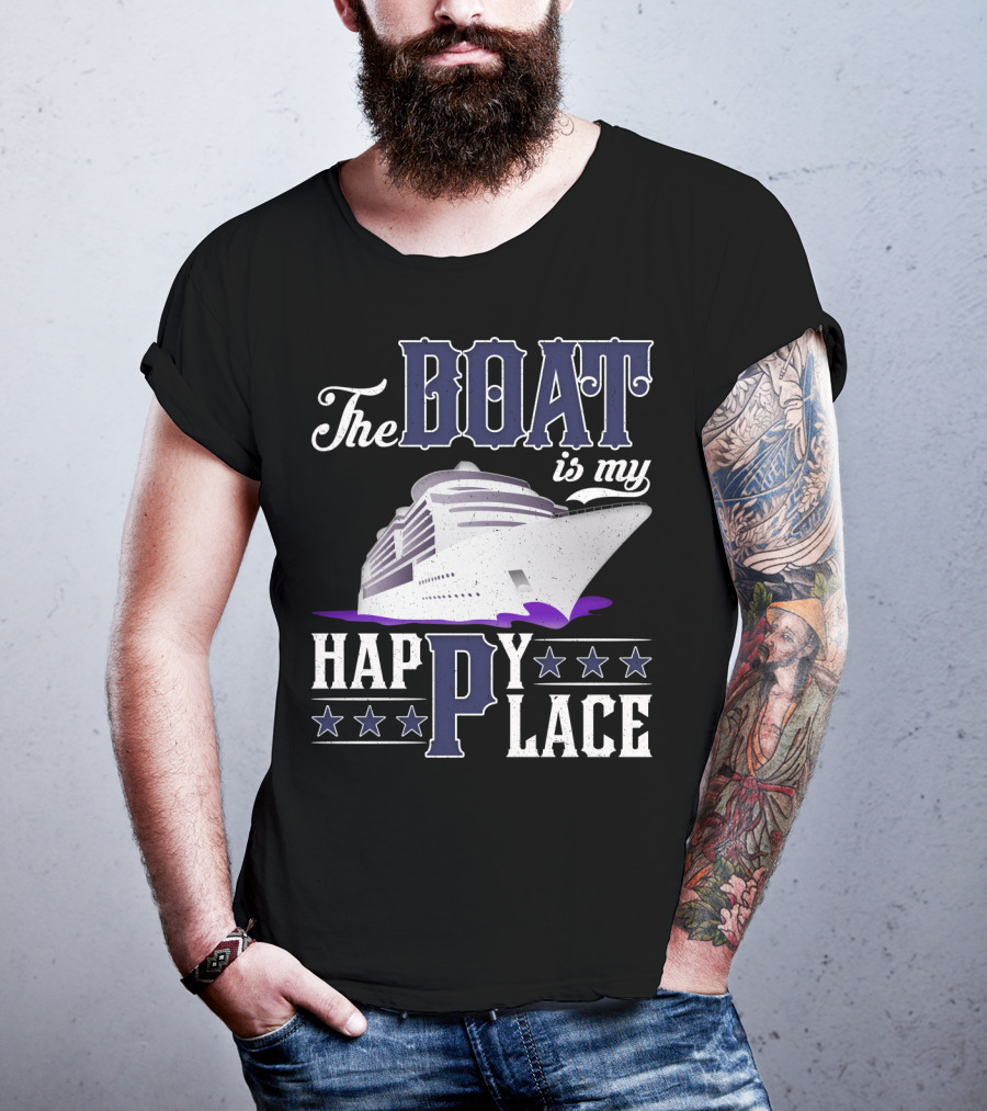 The Boat Is My Happy Place Cruise Ship With Stars T-Shirt