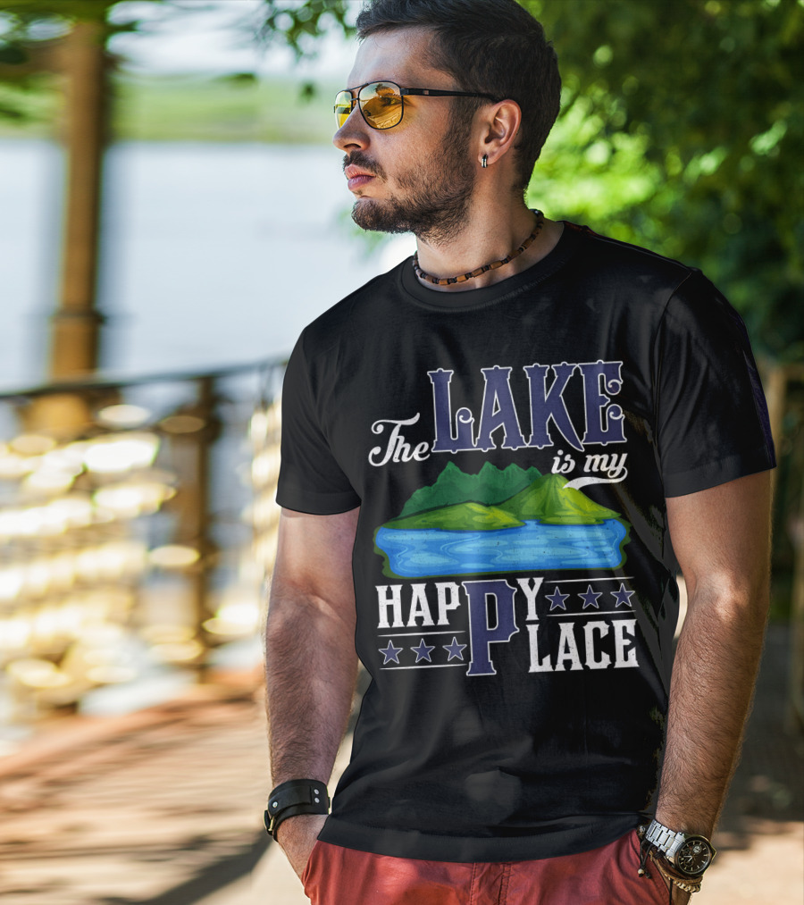 The Lake Is My Happy Place With Blue Water And Green Mountain Scene T-Shirt