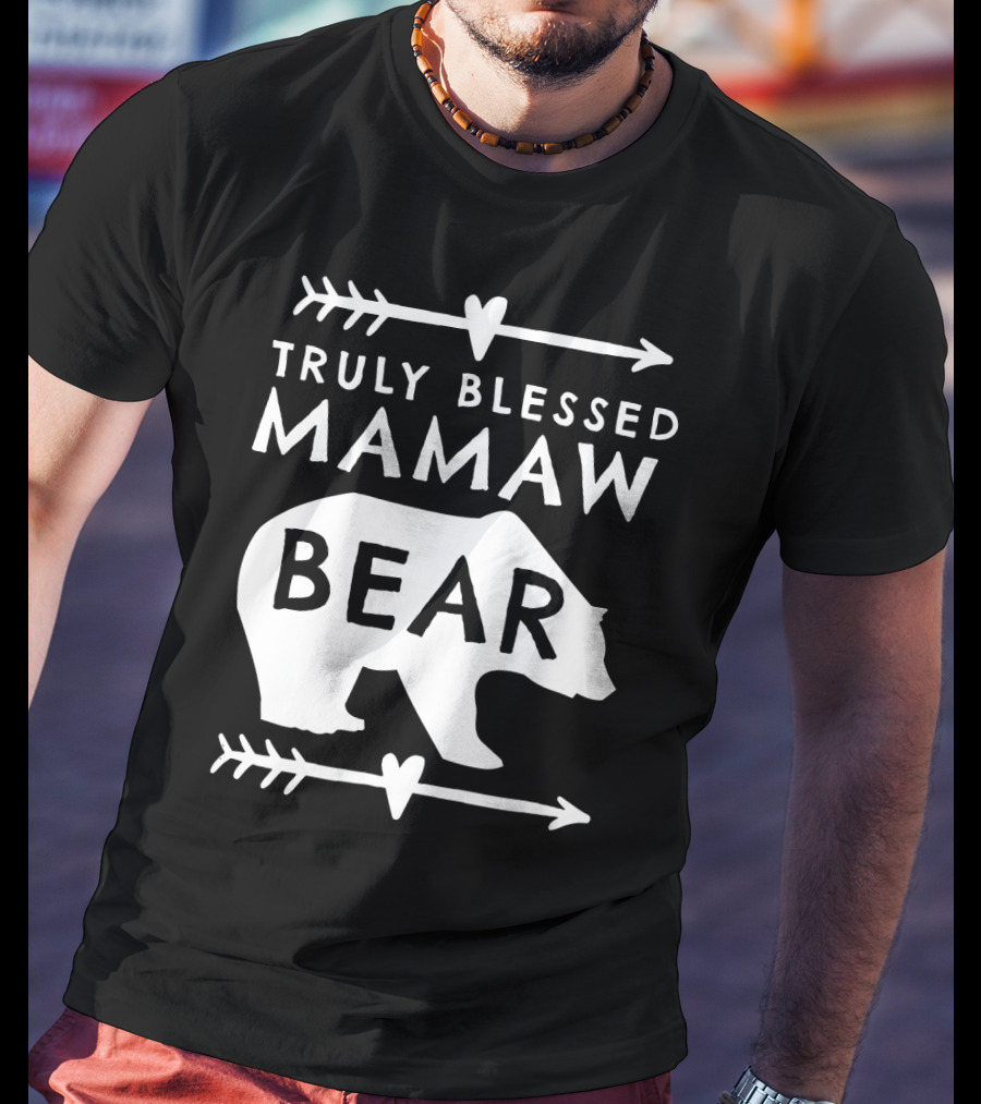 Truly Blessed Mamaw Bear Grandma Bear Silhouette Arrows Hearts T-Shirt