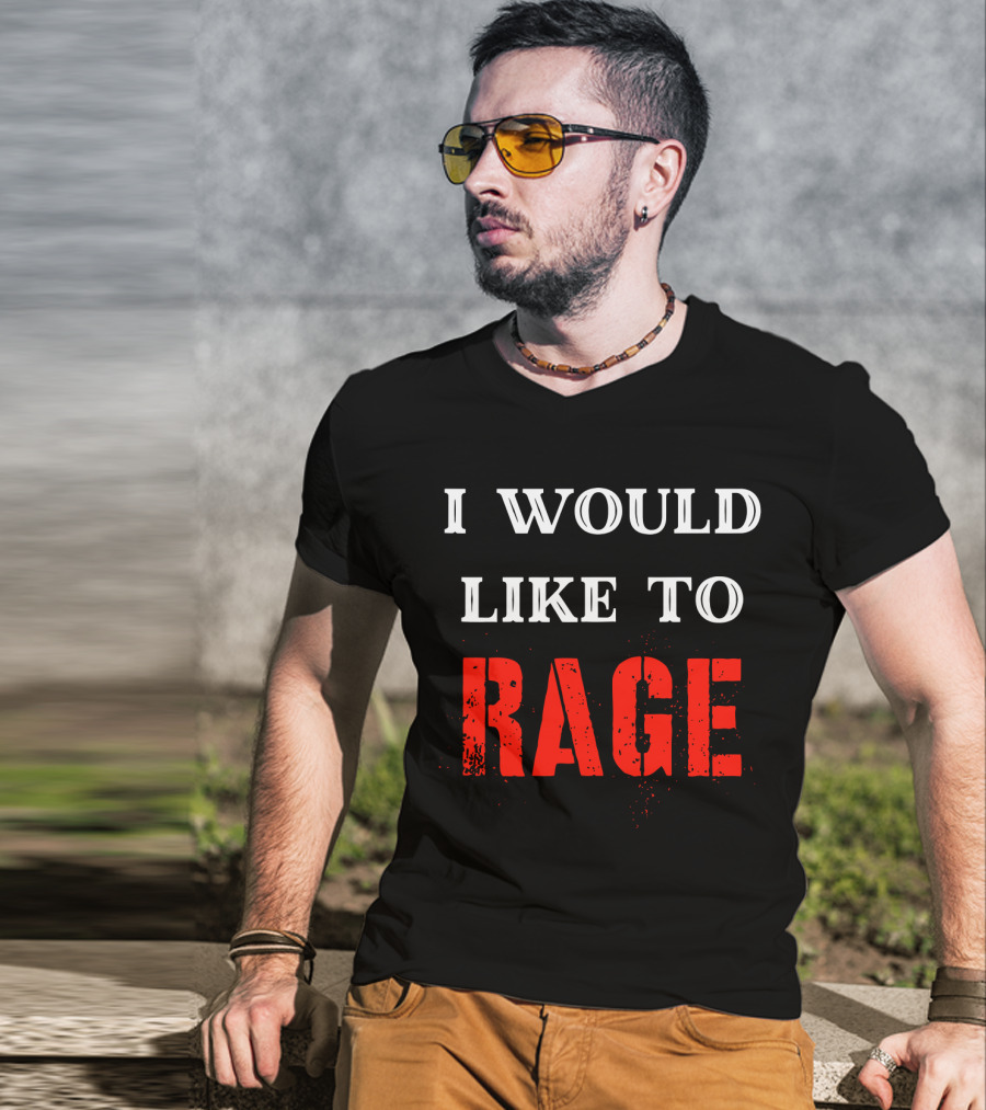 I Would Like To Rage Warrior Class RPG Barbarian DND T-Shirt
