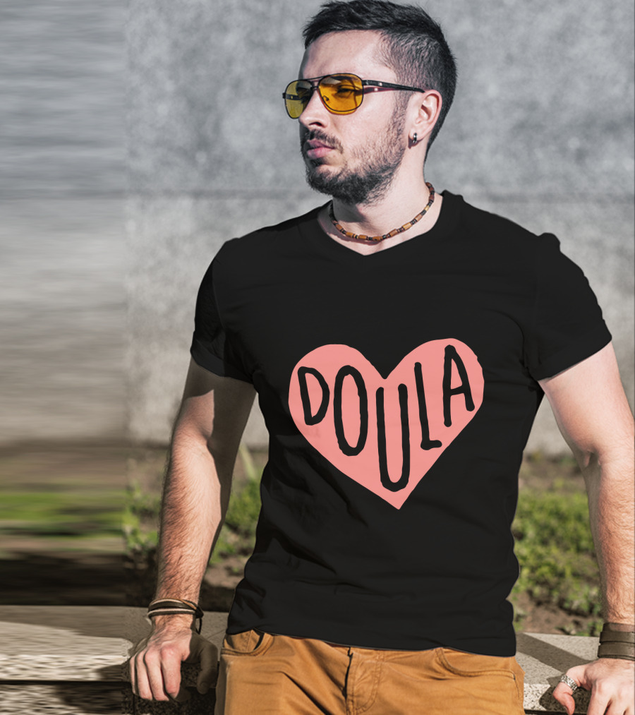 Love Doula Midwife Labor Pregnancy Heart Doula T-Shirt