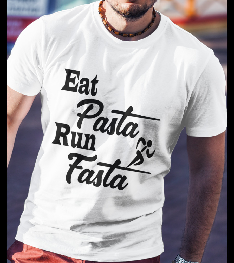 Eat Pasta Run Fasta Running T-Shirt