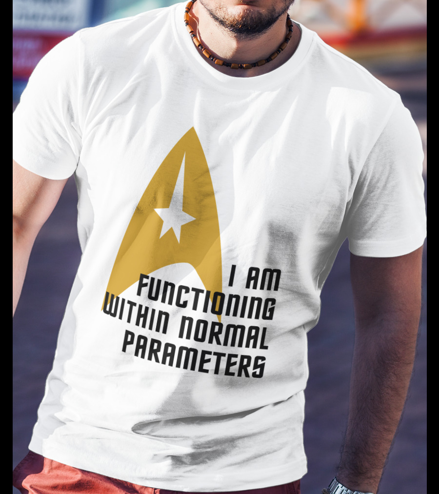 I Am Functioning Within Normal Parameters Star Trek Iconic Delta T-Shirt