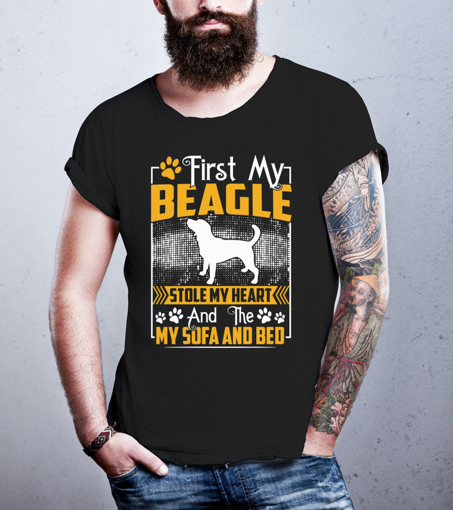 First My Beagle Stole My Heart And The My Sofa And Bed T-Shirt