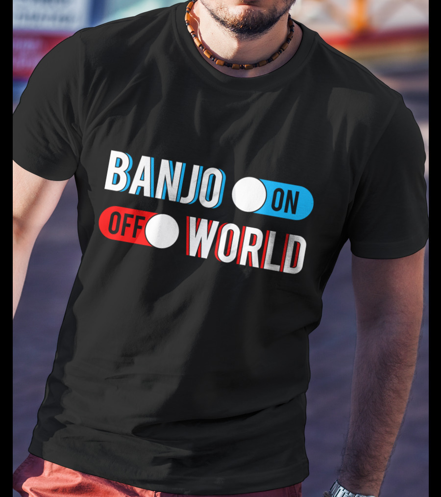 Banjo On Off World T-Shirt