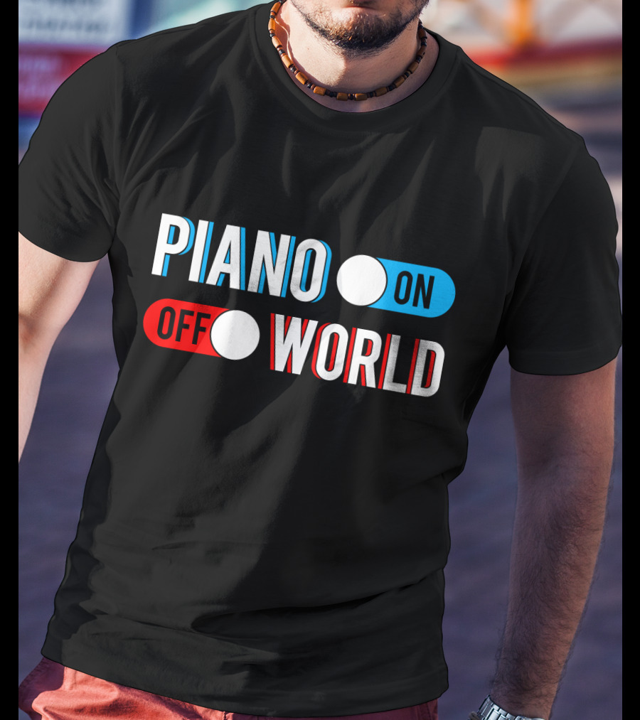Piano On Off World T-Shirt