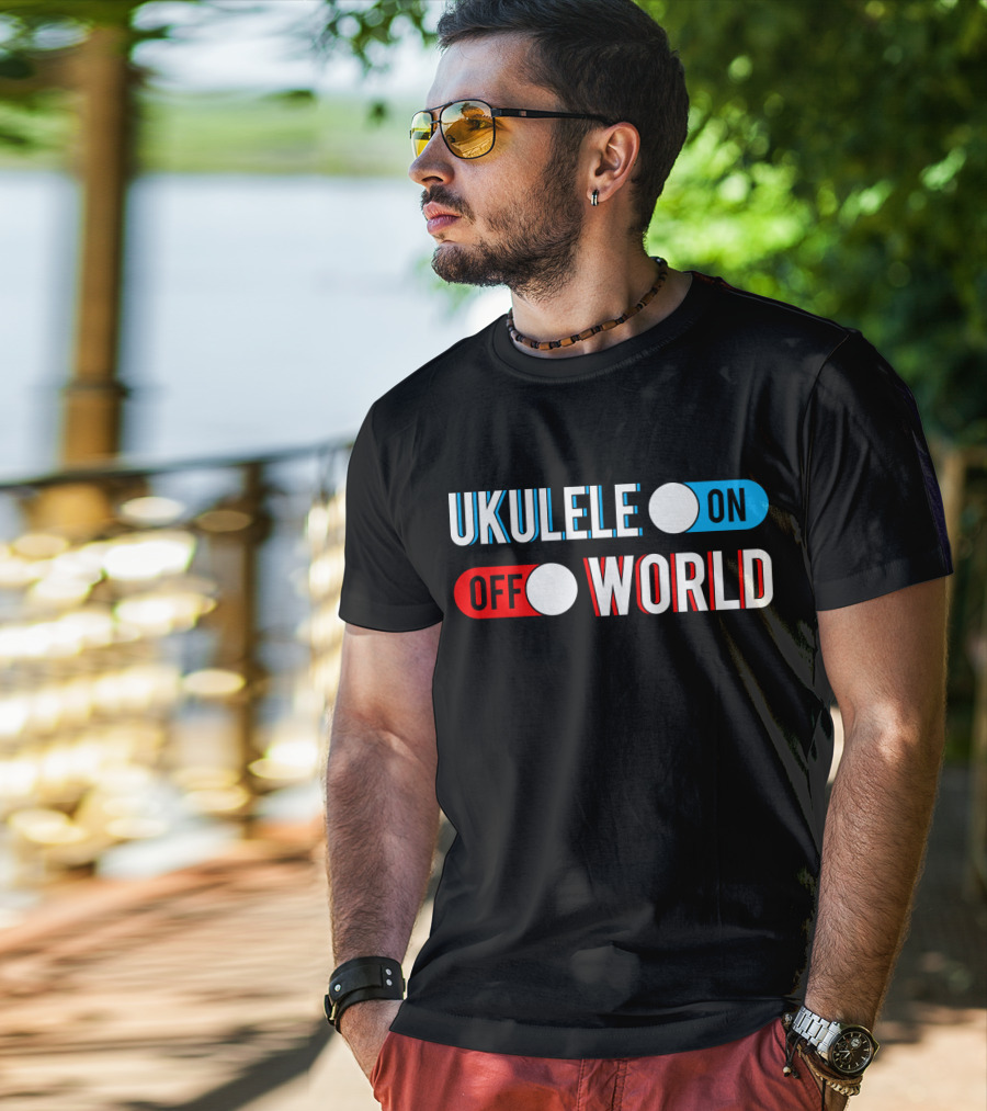 Ukulele On Off World T-Shirt