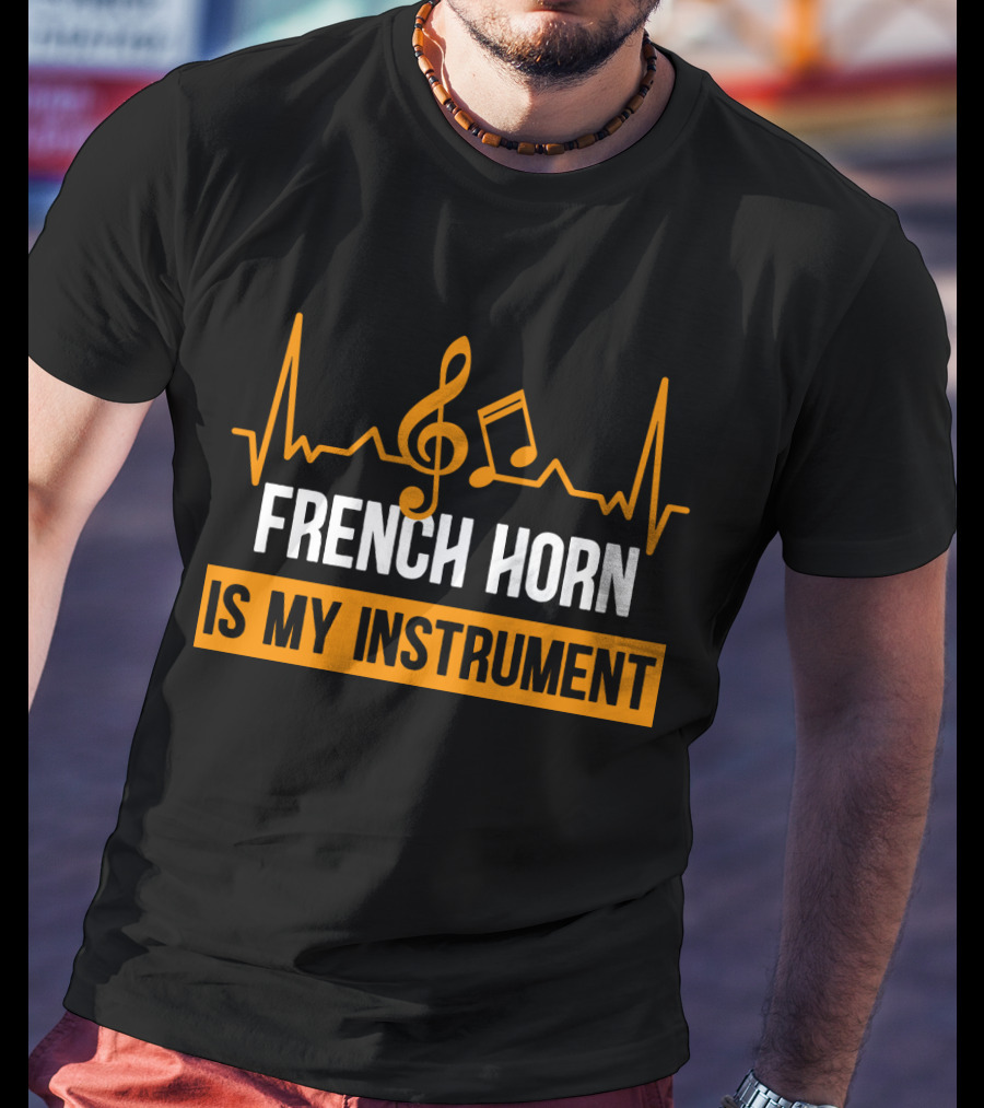 French Horn Is My Instrument Heartbeat Musical Notes Treble Clef T-Shirt