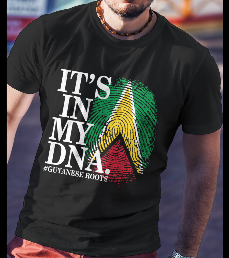 IT'S IN MY DNA Guyanese Roots Guyana Flag Fingerprint T-Shirt