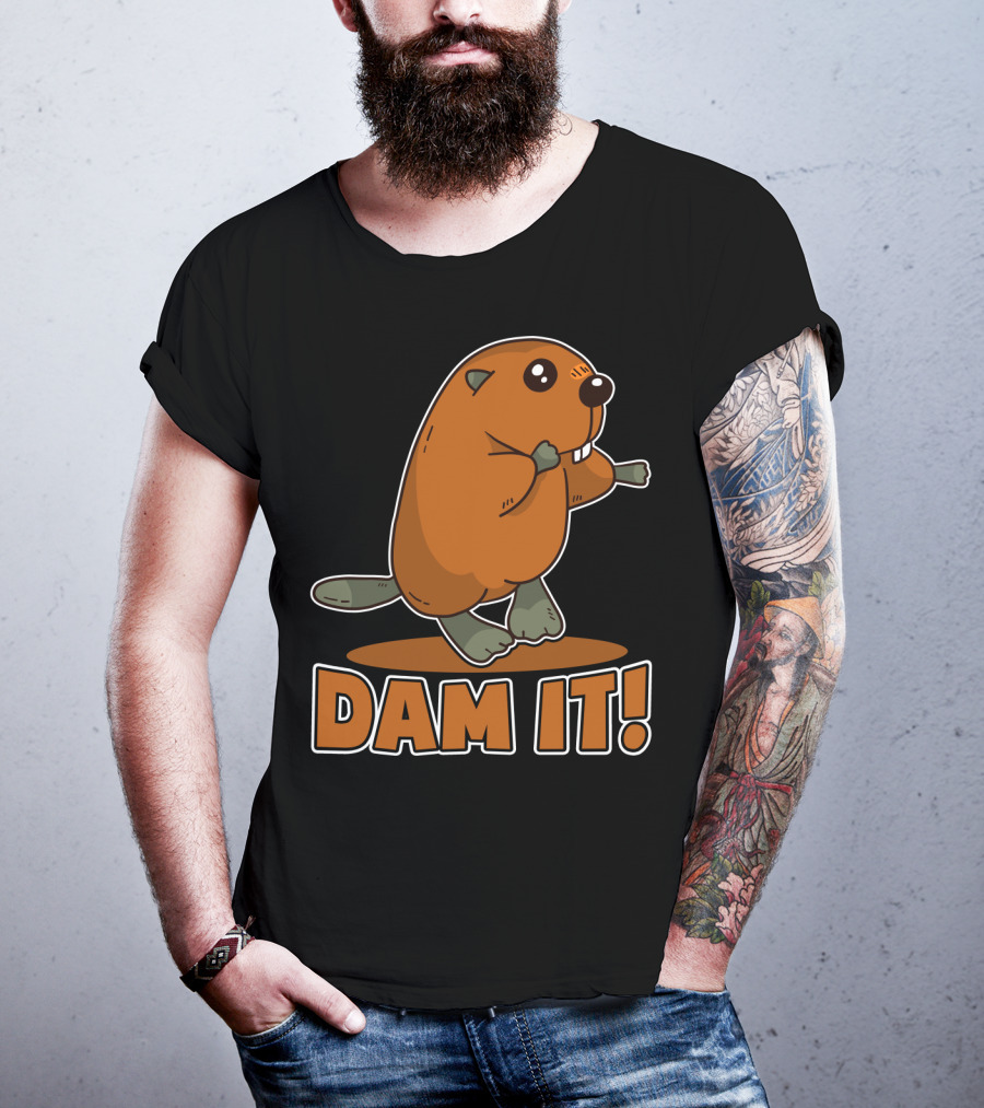 Damn It Beaver Dam Funny Pun T-Shirt