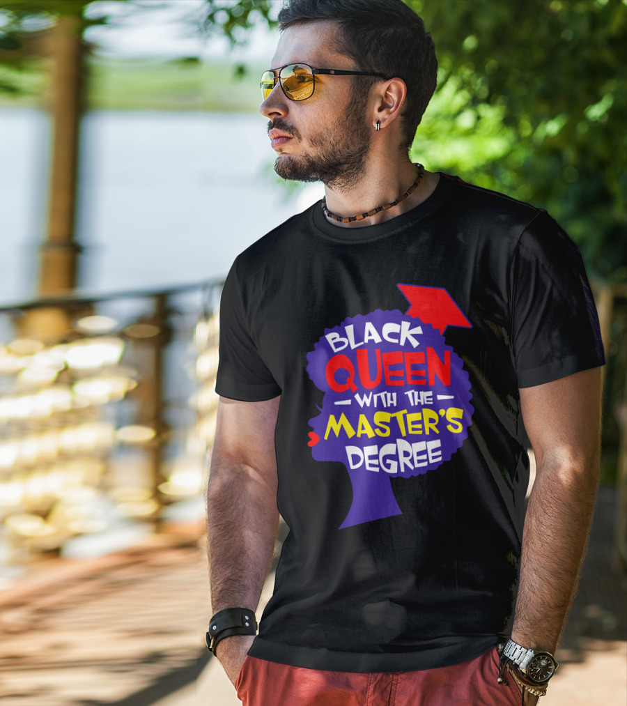 Black Queen With The Master's Degree Graduation Hat T-Shirt