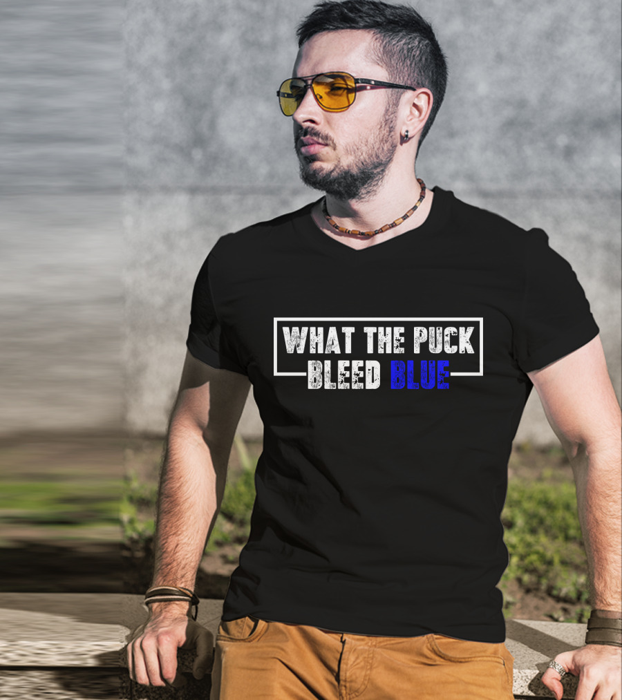 What The Puck Bleed Blue T-Shirt