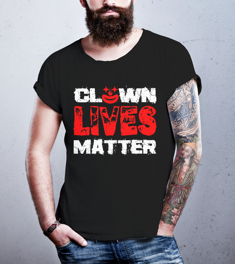 Clown Lives Matter Red Grunge Text With Smile T-Shirt