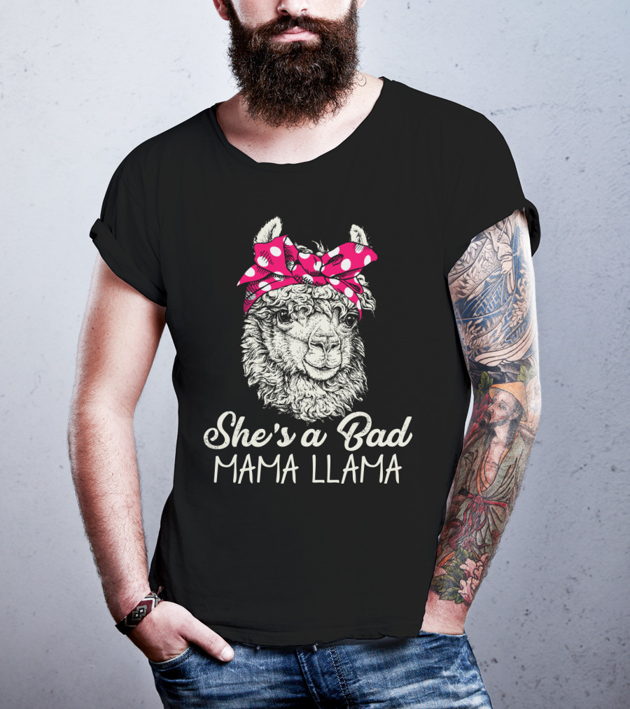 She's A Bad Mama Llama T-Shirt