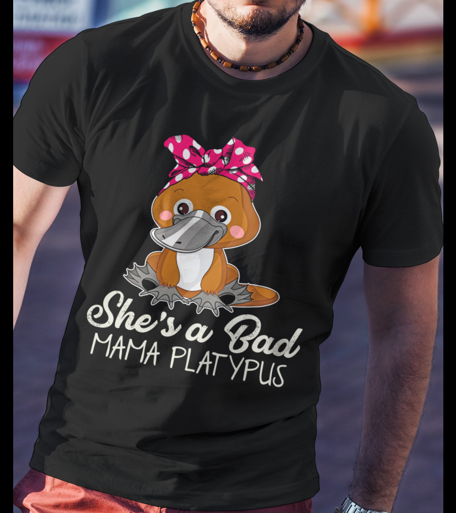 She's A Bad Mama Platypus Cute Cartoon Character With Pink Polka Dot Bow T-Shirt