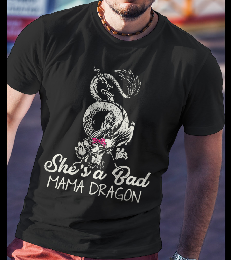 She's A Bad Mama Dragon Tattoo T-Shirt