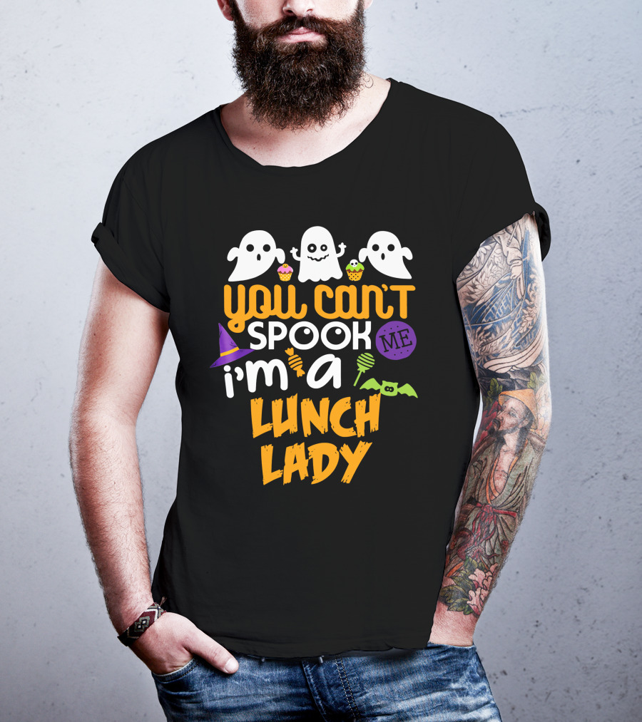 You Can't Spook Me I'm A Lunch Lady Halloween Costume Party Ghosts Candy Cupcakes Bat Hat T-Shirt