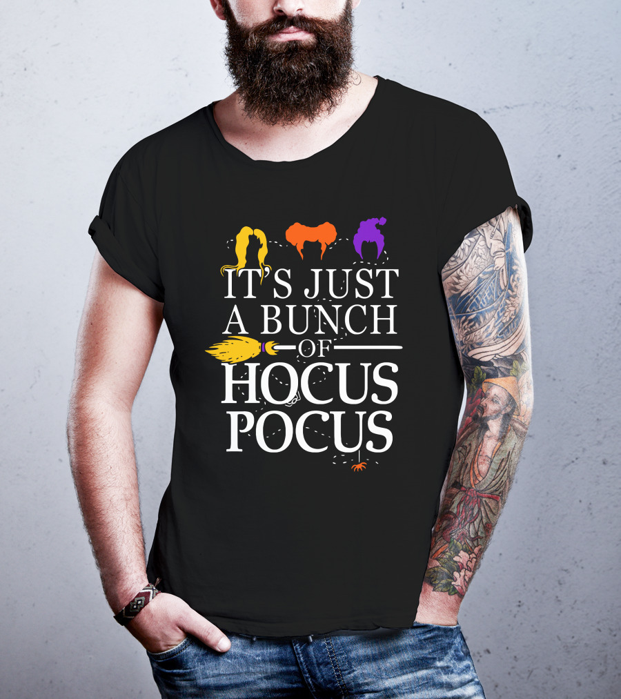 It's Just A Bunch Of Hocus Pocus Witch Silhouettes And Broom T-Shirt
