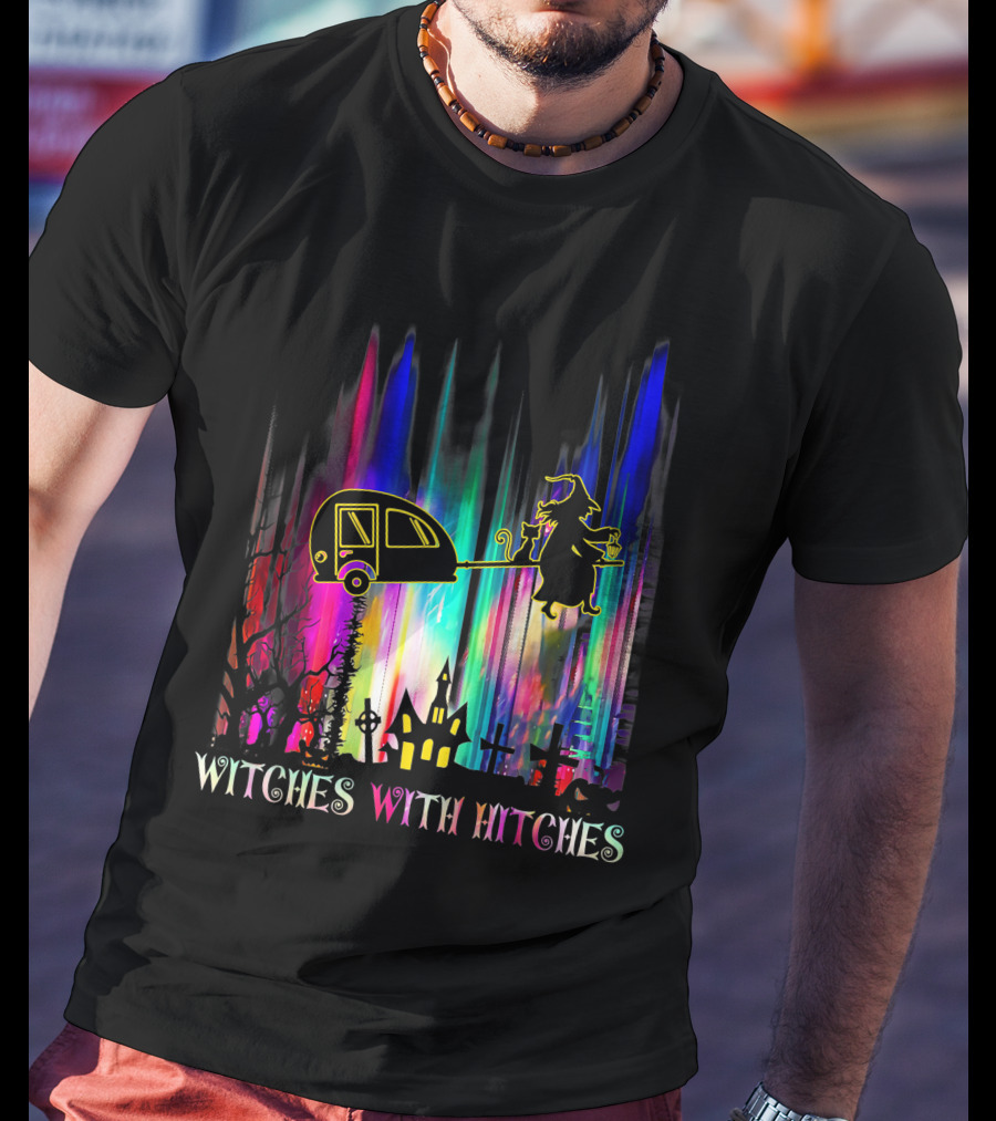 Witches With Hitches Halloween Camping Scene With Colorful Background T-Shirt