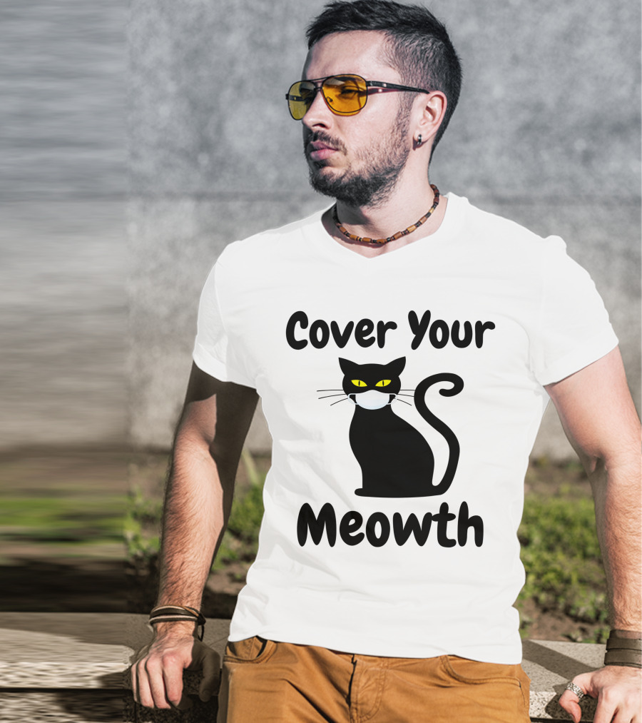 Cover Your Meowth Funny Halloween Cat Mask Humor Halloween Cat Mask Humor T-Shirt