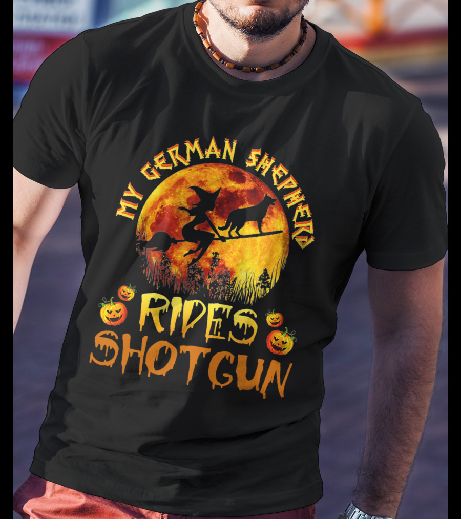 My German Shepherd Rides Shotgun Witch Halloween Pumpkins Moon T-Shirt