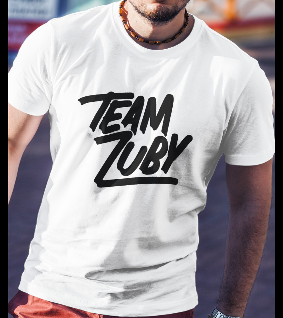 TEAM ZUBY MERCHANDISE T-Shirt