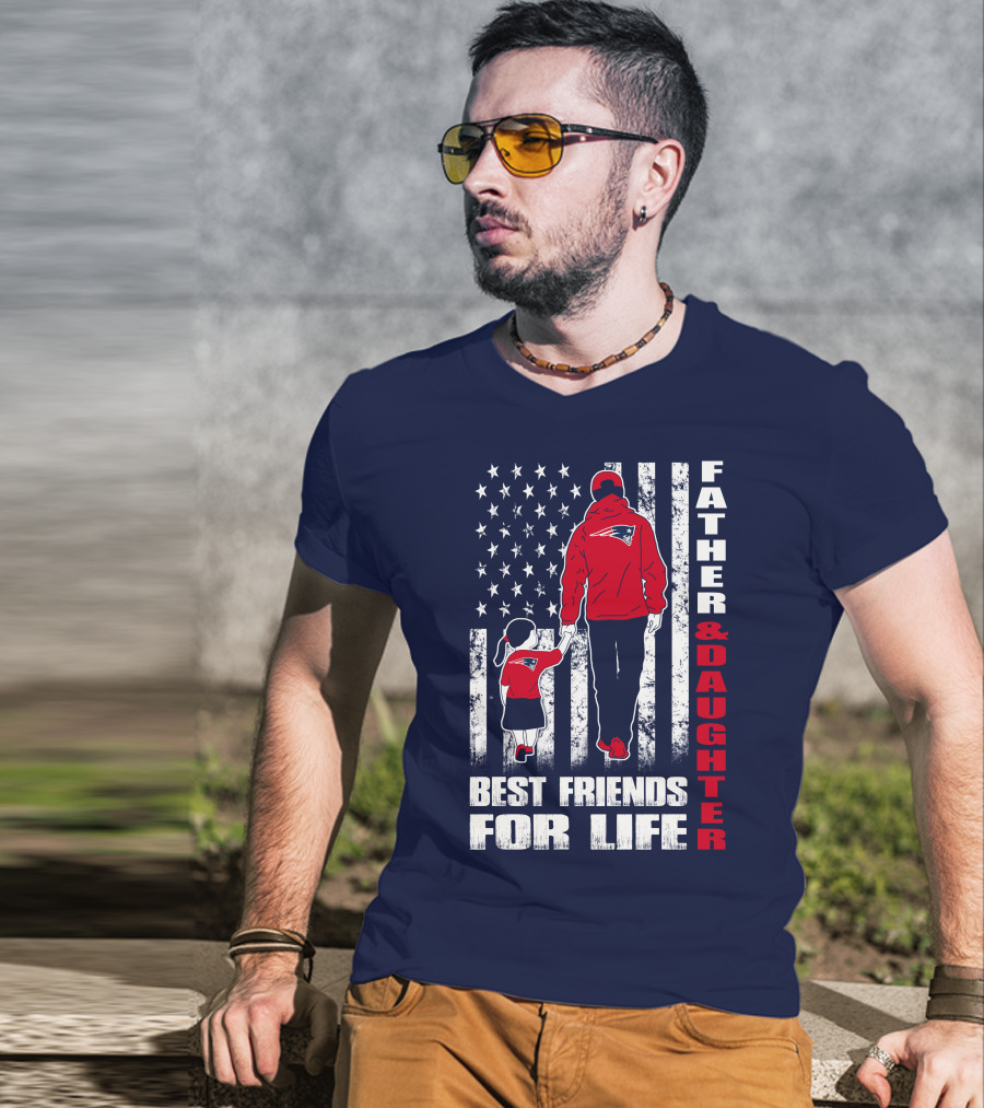 Father And Daughter Best Friends For Life Patriots Flag T-Shirt