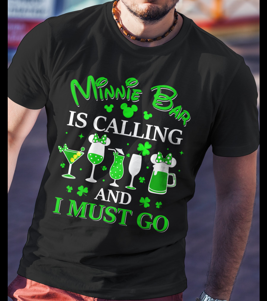 Minnie Bar Is Calling And I Must Go T-Shirt
