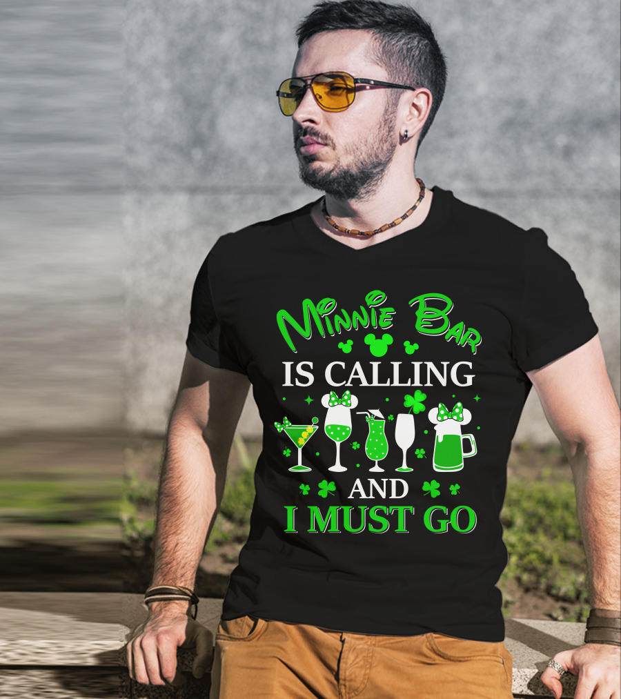 Minnie Bar Is Calling And I Must Go T-Shirt