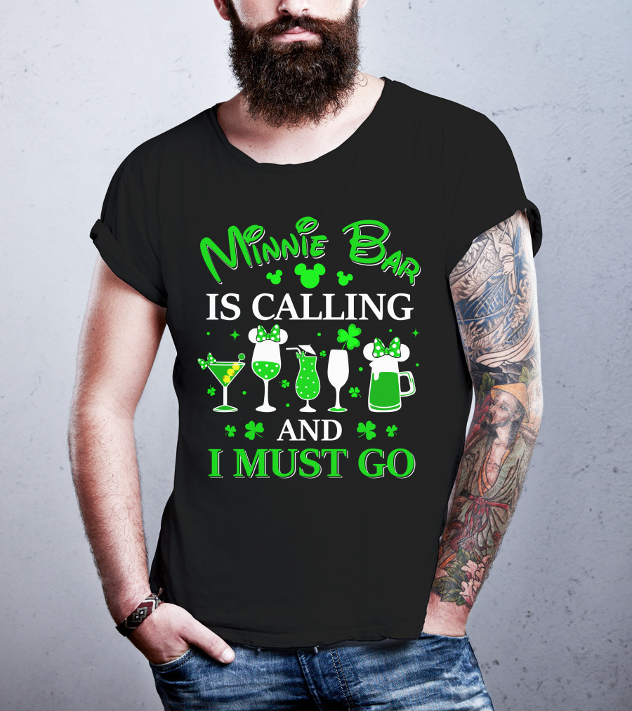 Minnie Bar Is Calling And I Must Go T-Shirt