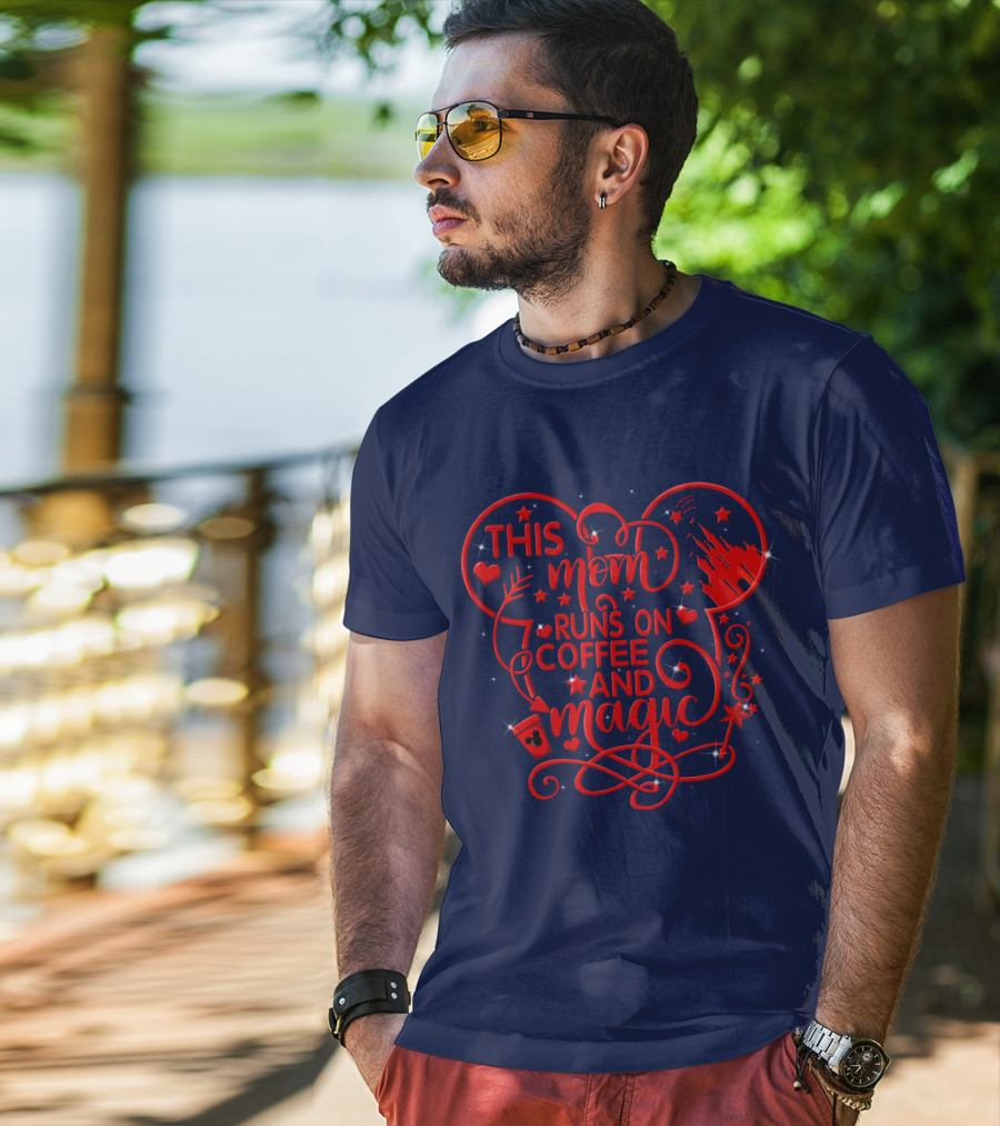 This Mom Runs On Coffee And Magic T-Shirt