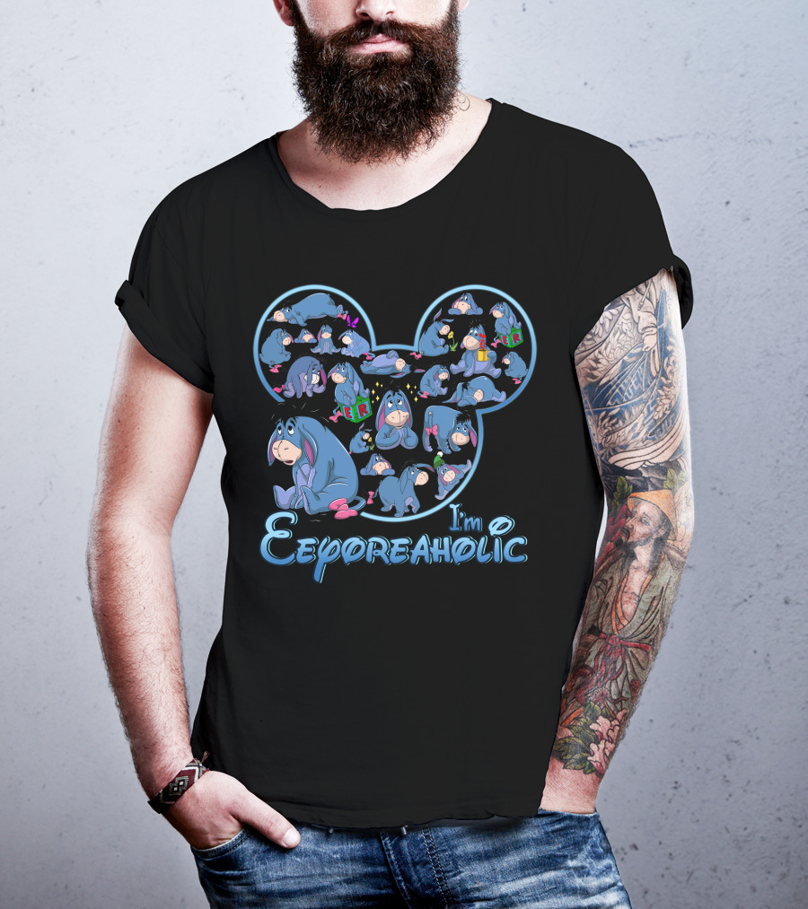 I'm Eeyoreaholic T-Shirt