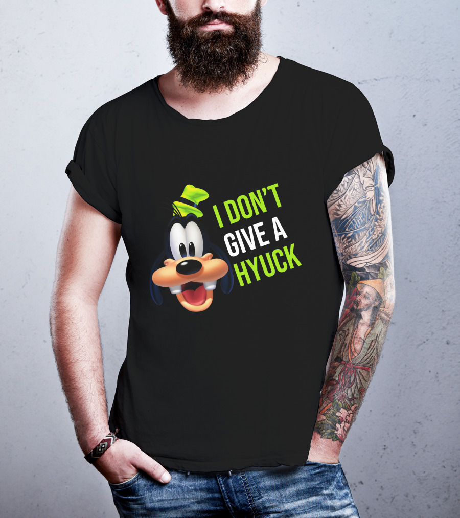 I DON'T GIVE A HYUCK Goofy Cartoon Character T-Shirt