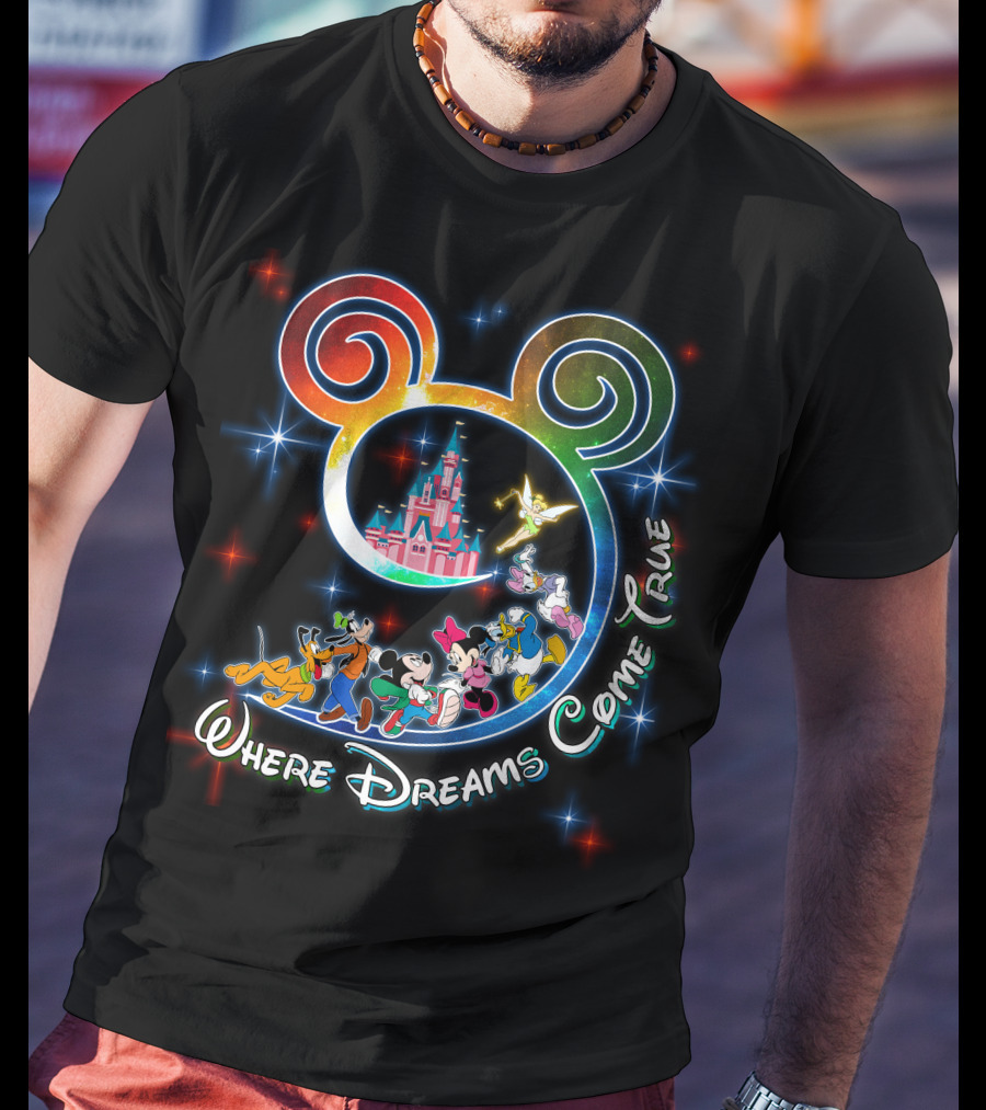 Where Dreams Come True Disney Castle Mickey Minnie Goofy Donald Pluto Tinkerbell T-Shirt