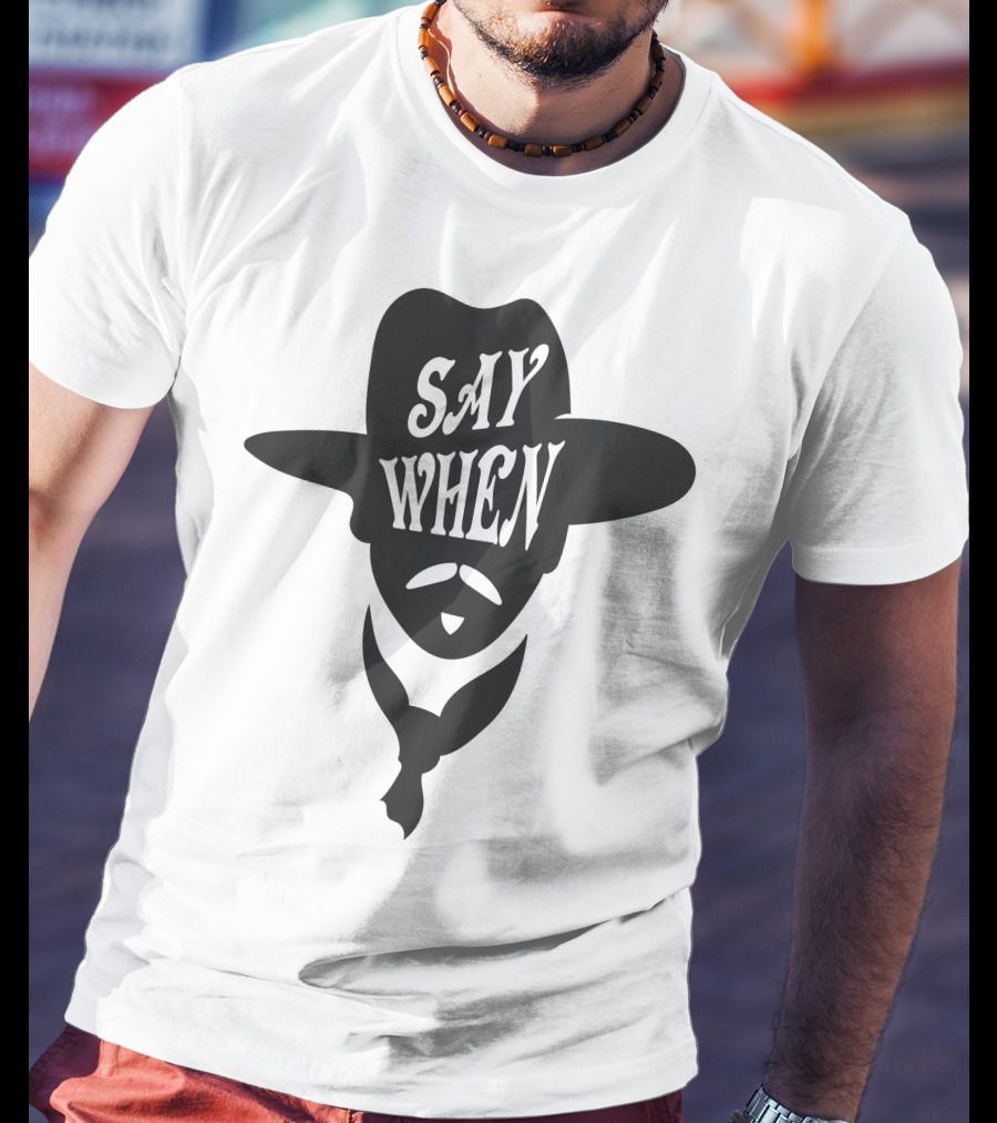 Say When Doc Holliday Western T-Shirt
