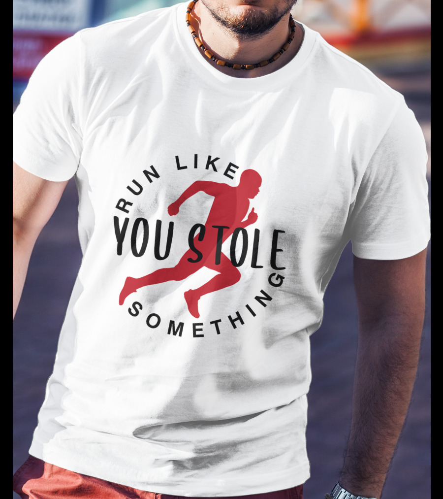 Run Like You Stole Something Trail Running Silhouette Red Runner T-Shirt
