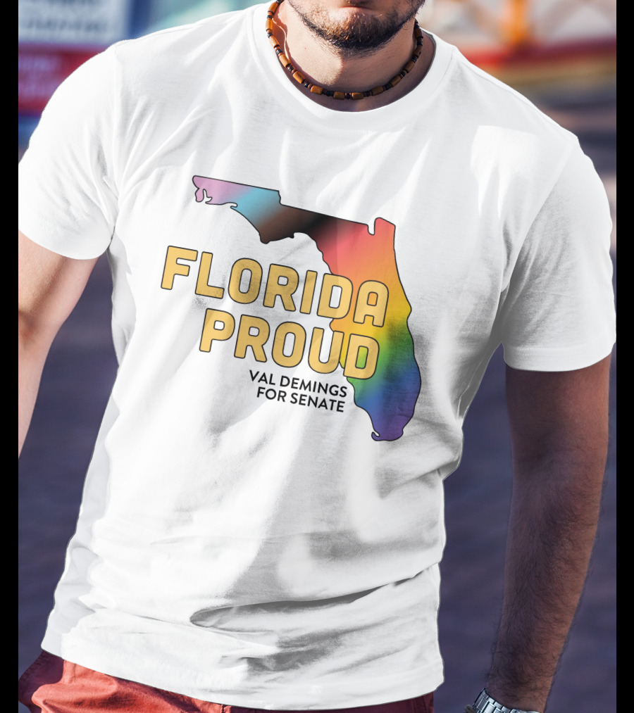 Florida Proud Rainbow Map Val Demings For Senate T-Shirt