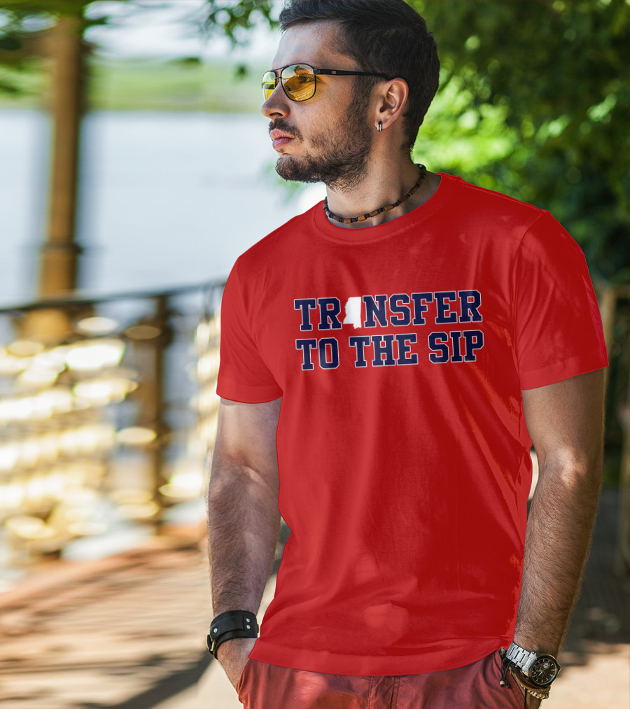 Transfer To The Sip Mississippi Logo T-Shirt