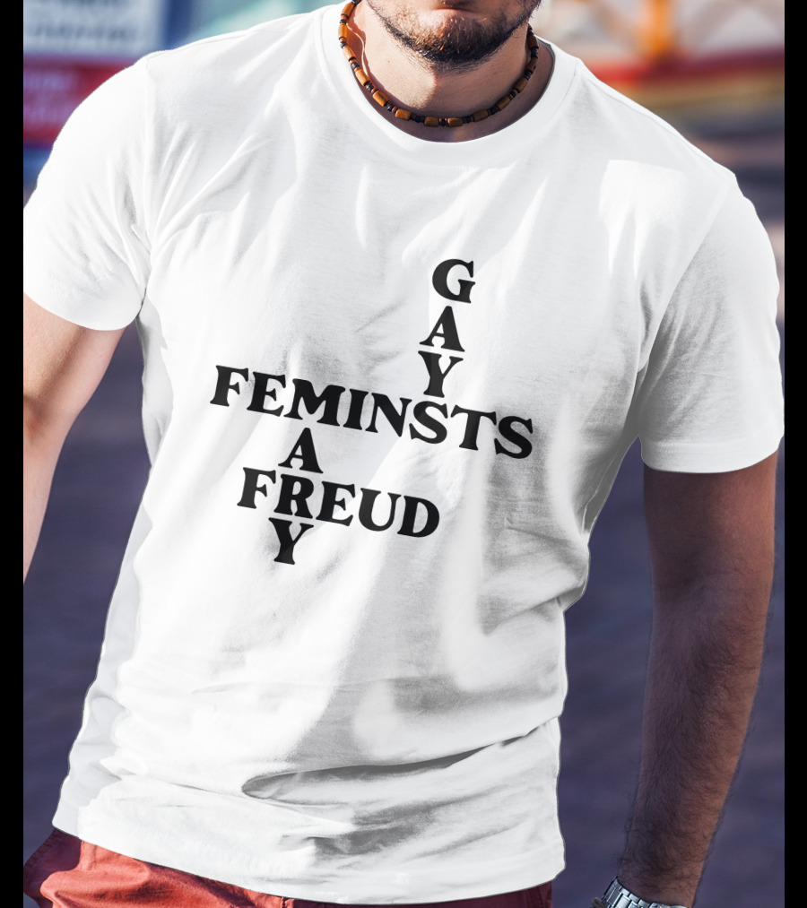 Gay Feminists Mary A Freud T-Shirt