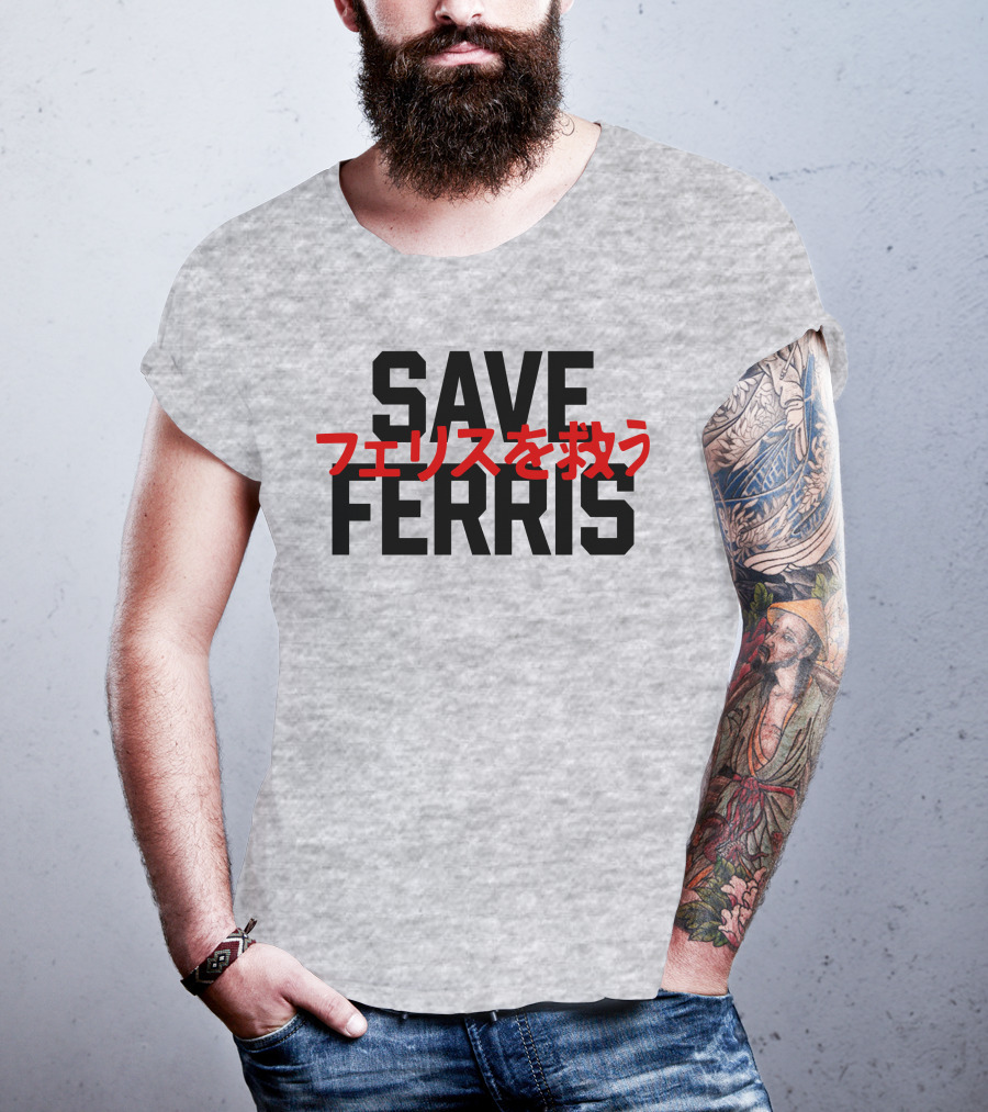 SAVE FERRIS T-Shirt