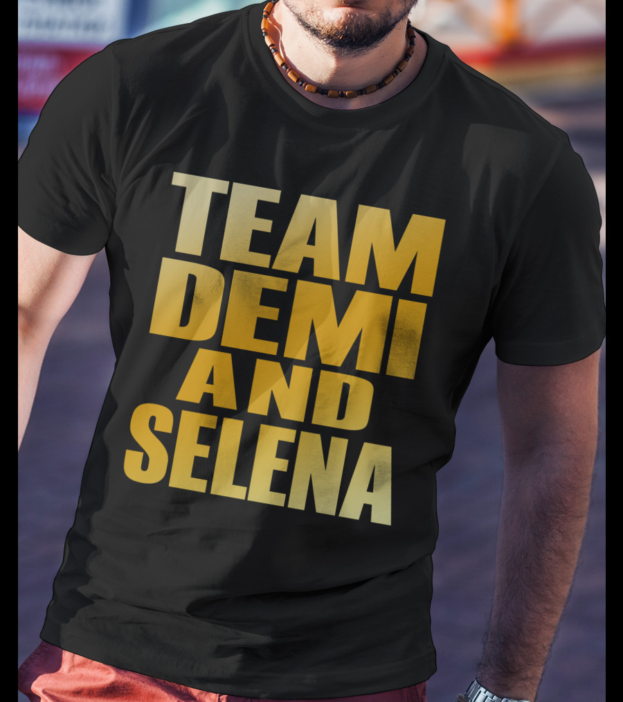 Team Demi And Selena Bold Gold Text T-Shirt