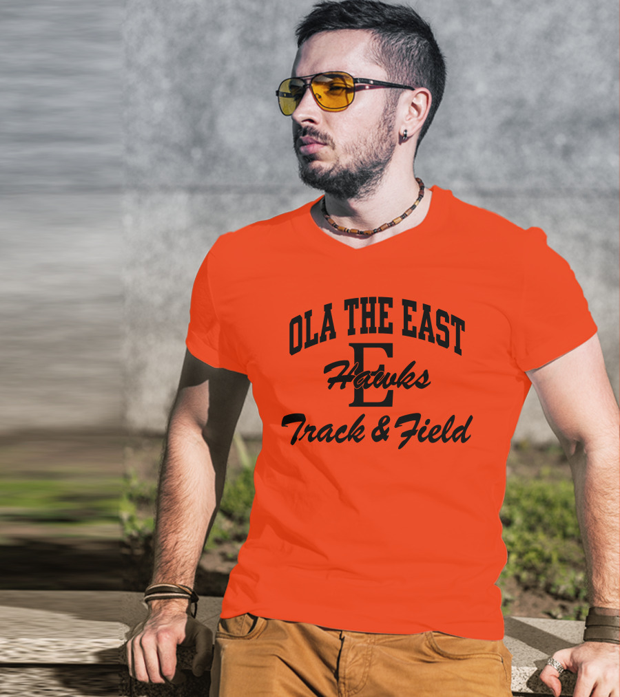 Ola The East Hawks Track And Field T-Shirt
