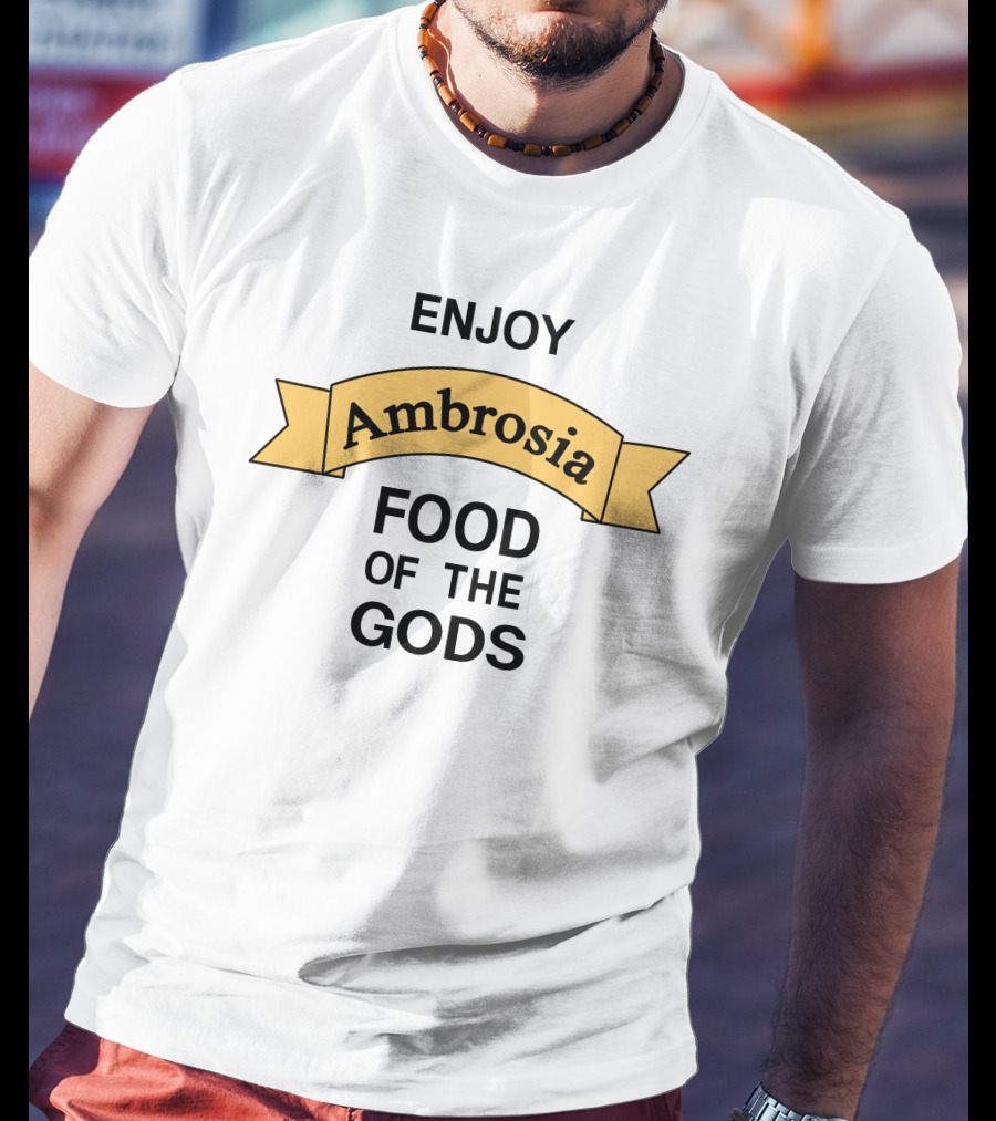 Enjoy Ambrosia Food Of The Gods Banner T-Shirt