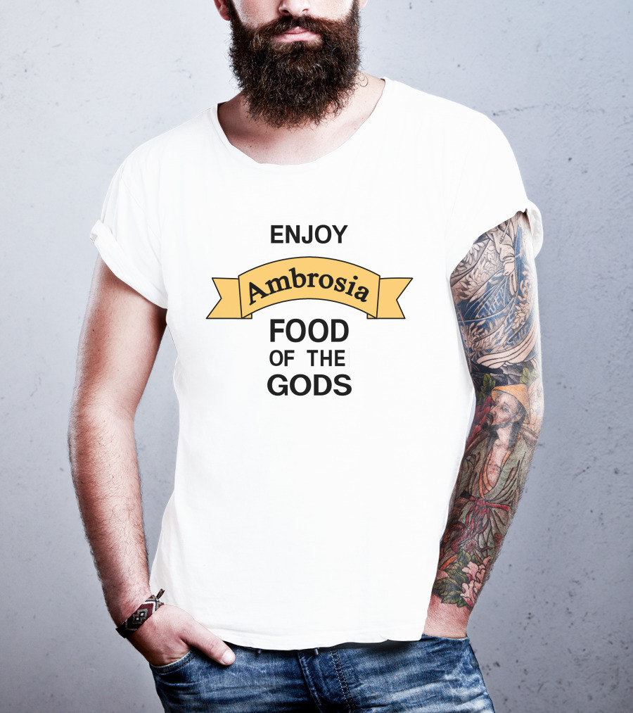 Enjoy Ambrosia Food Of The Gods Banner T-Shirt