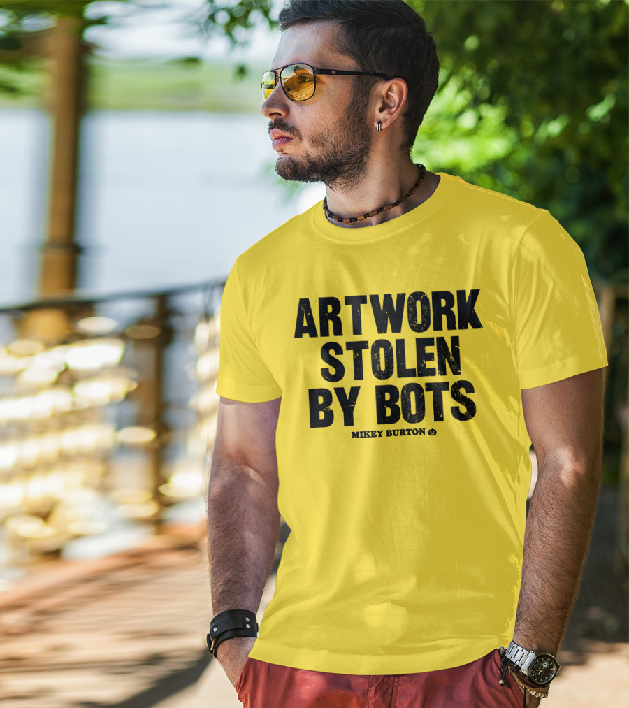 Artwork Stolen By Bots Mikey Burton T-Shirt