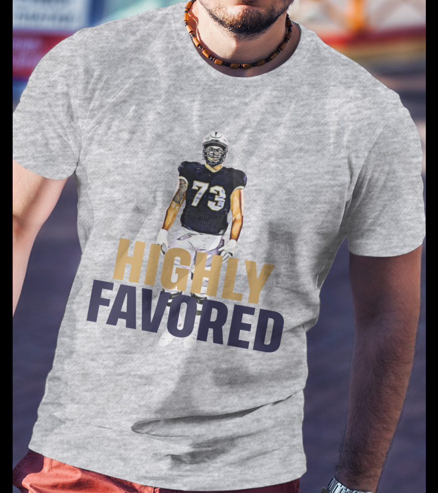 Highly Favored Football Player Number 73 T-Shirt