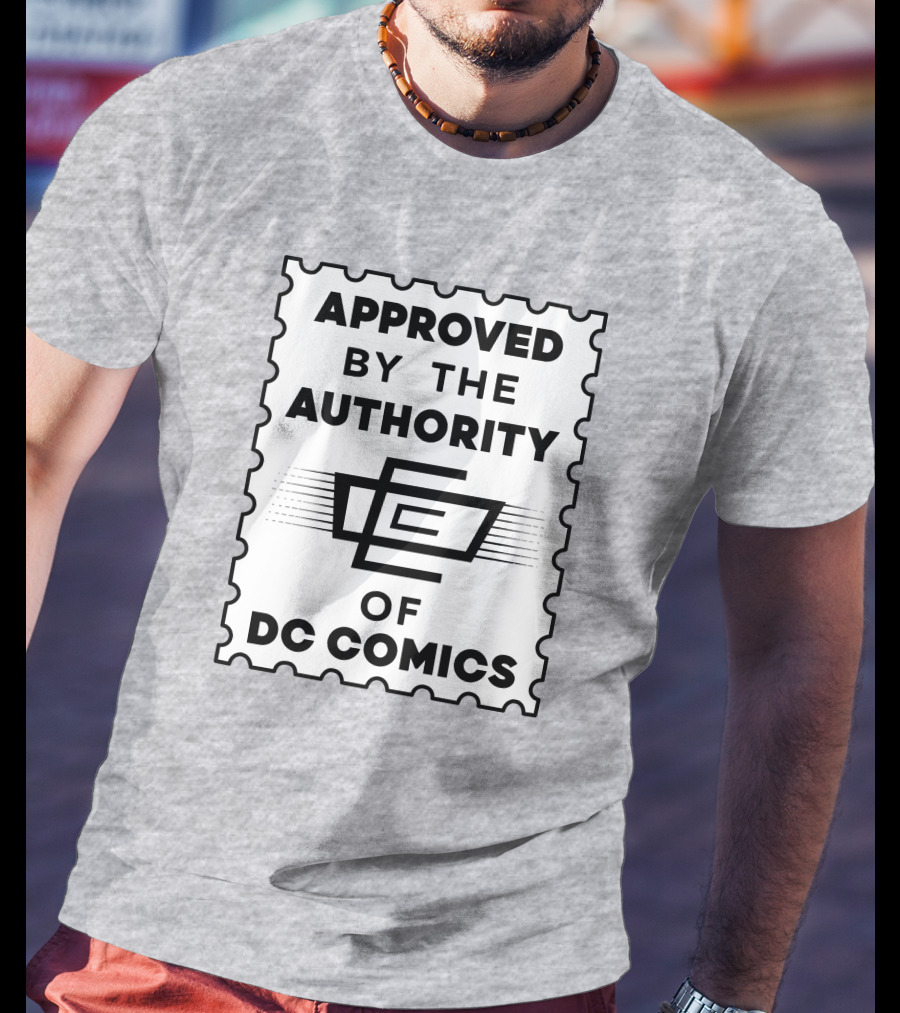Approved By The Authority Of DC Comics Seal With Retro Stamp T-Shirt