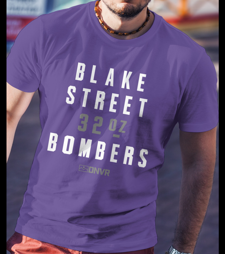 BLAKE STREET 32 Oz BOMBERS DNVR T-Shirt